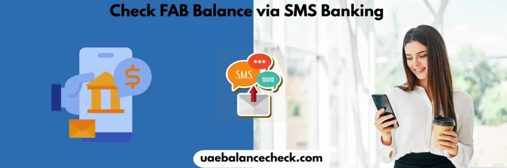 Check FAB Balance via SMS Banking