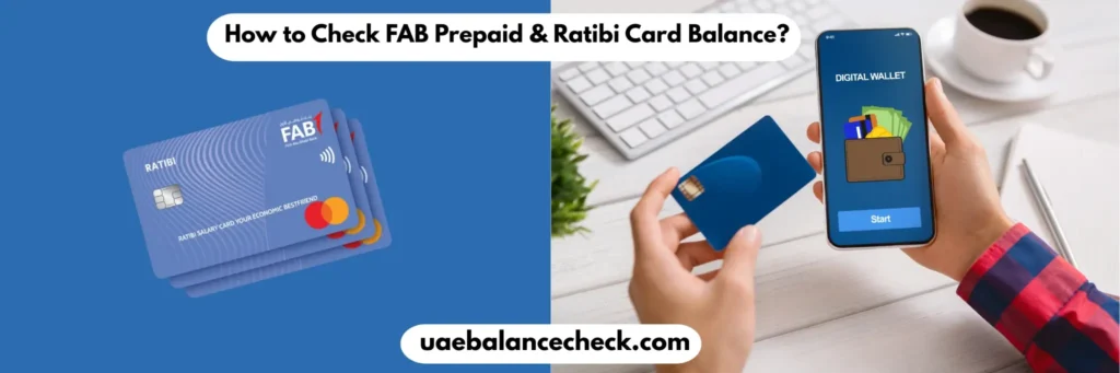 How to Check FAB Prepaid & Ratibi Card Balance