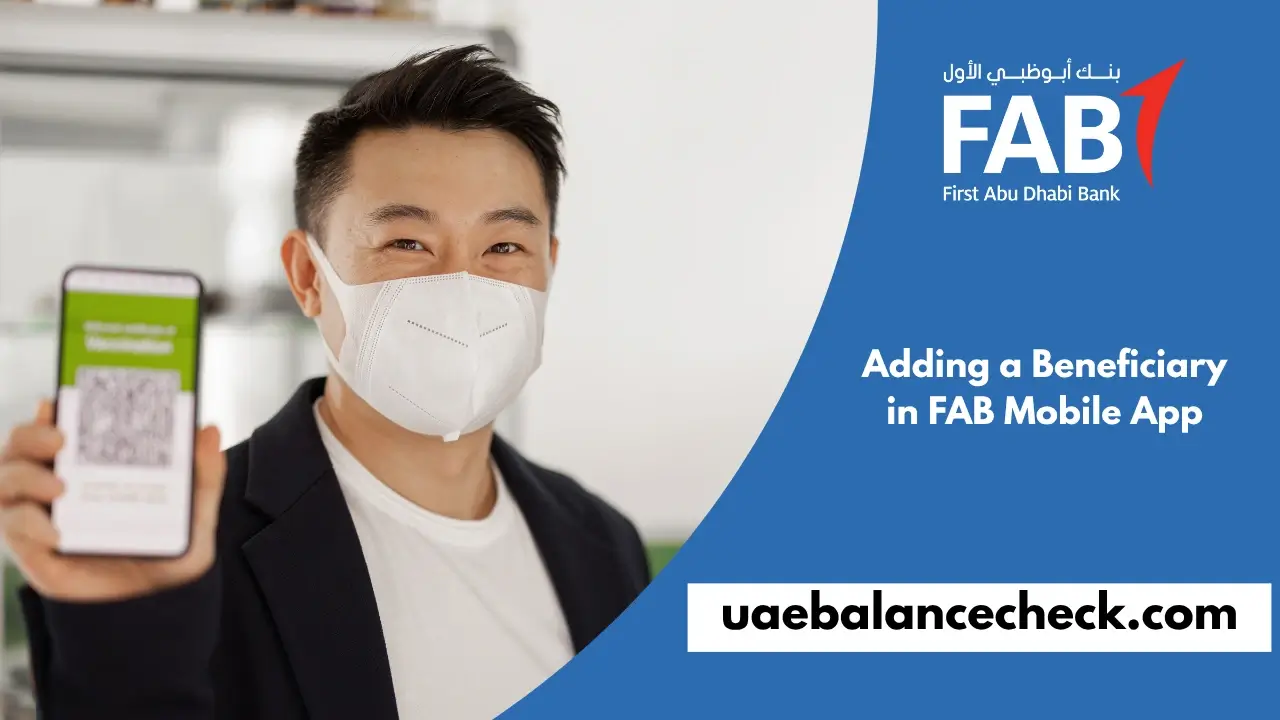 Adding a Beneficiary in FAB Mobile App