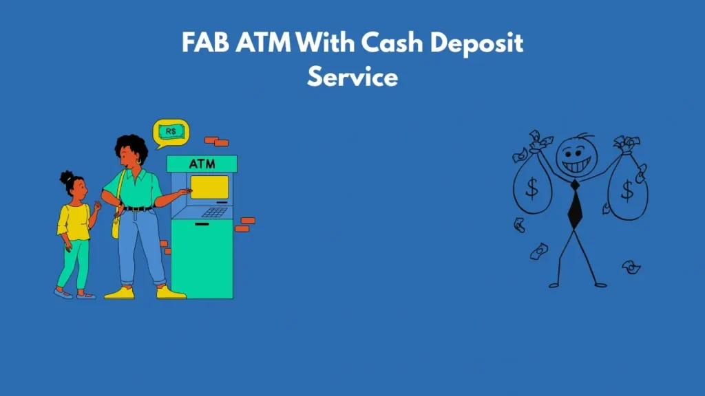 Deposit Cash in FAB ATM