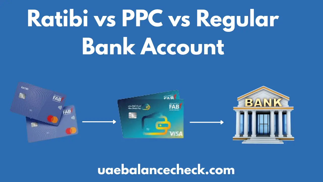 Ratibi vs PPC vs Regular Bank Account